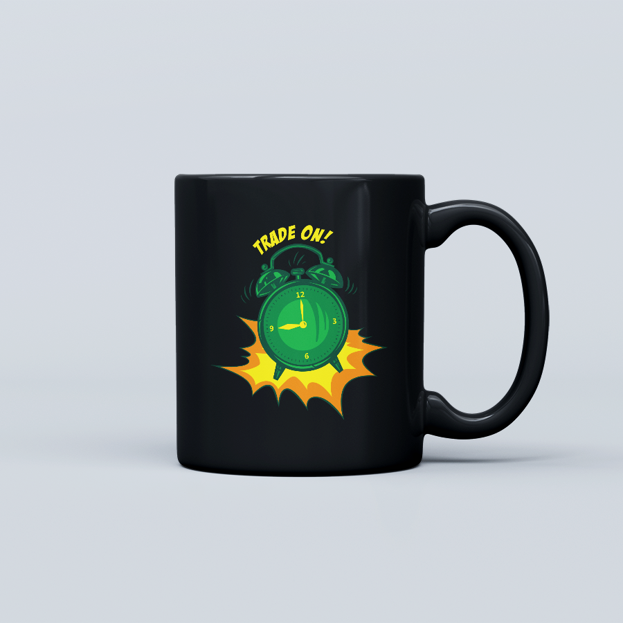 TRADE ON!! Coffee Mug - Power Through Every Market