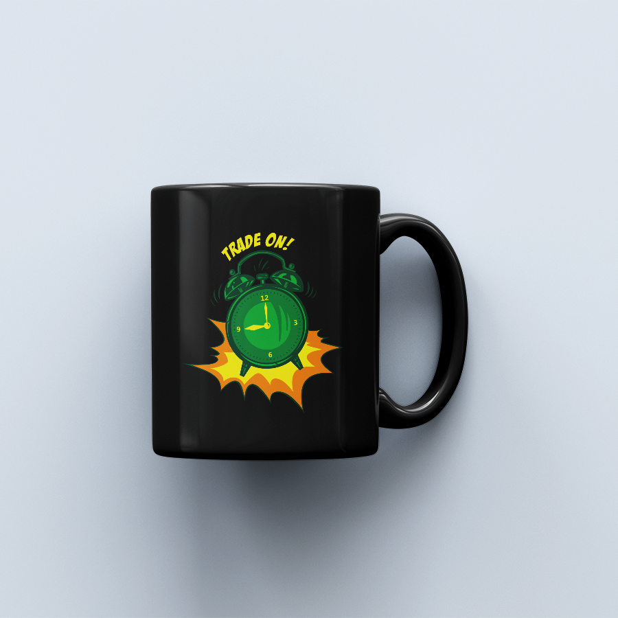 TRADE ON!! Coffee Mug - Power Through Every Market