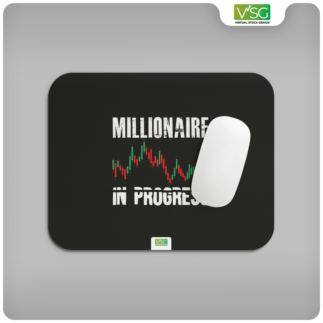 Millionaire in Progress Trader Mouse Pad