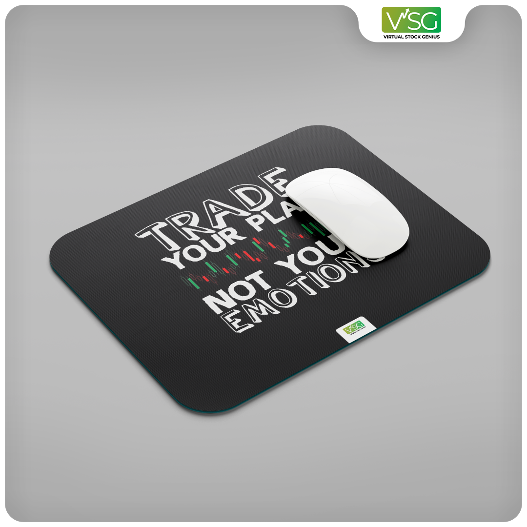 Trade Your Plan, Not Your Emotions Mouse Pad