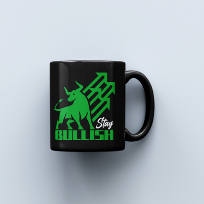 Stay Bullish Coffee Mug - Fuel Your Optimism