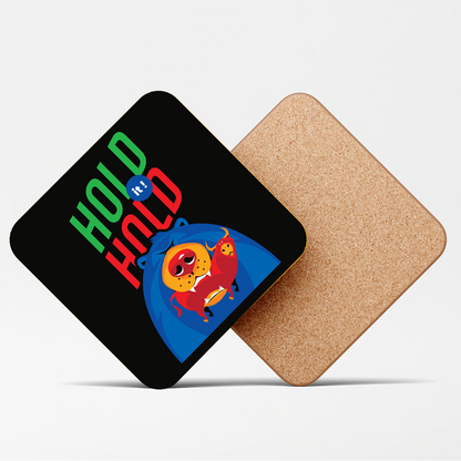Hold Hold It!! Coaster for Stock Market Traders